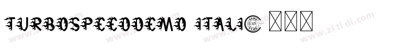 TurboSpeedDemo Itali字体转换